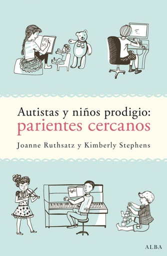 [9788490652725] Autistas y niños prodigio