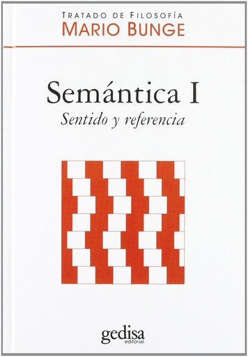 [9788497847018] Semántica:sentido y referencia