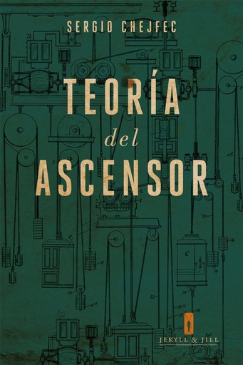 [9788494594021] Teoría del ascensor
