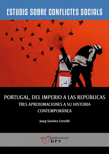 [9788413650593] Portugal, del Imperio a las repúblicas