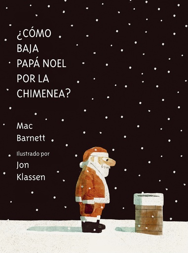 [9788419607539] ¿Cómo baja Papá Noel por la chimenea?