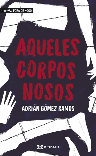 [9788411104517] Aqueles corpos nosos