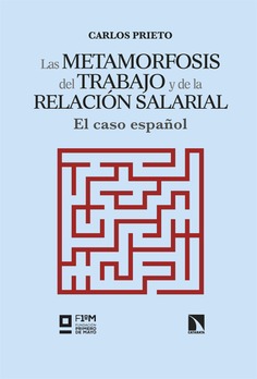 [9788413529196] Las metamorfosis del trabajo y de la relación salarial