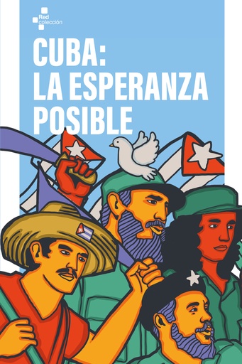 [9788419719690] Cuba: la esperanza posible