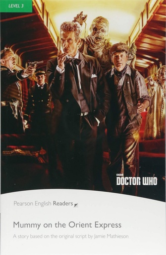 [9781292205830] Level 3: Doctor Who: Mummy on the Orient Express