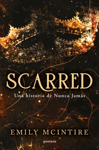 [9788419650351] Scarred: una historia de Nunca Jamás