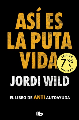 [9788413148755] Así es la puta vida (Campaña edición limitada)