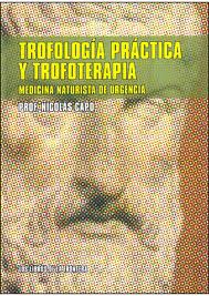 [9788482551098] Trofología práctica y trofoterapia