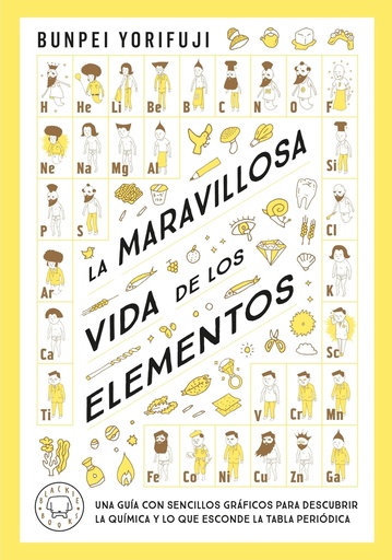 [9788419654830] La maravillosa vida de los elementos