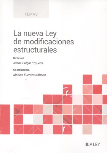 [9788419905314] La nueva Ley de modificaciones estructurales