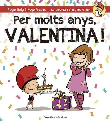 [9788490345122] Per molts anys, valentina!