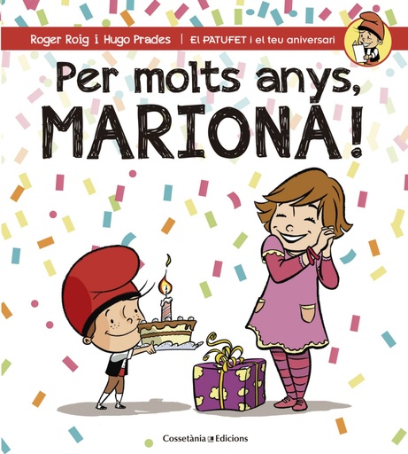 [9788490345795] Per molts anys, mariona!
