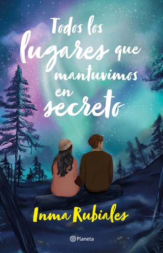 [9788408283461] Todos los lugares que mantuvimos en secreto