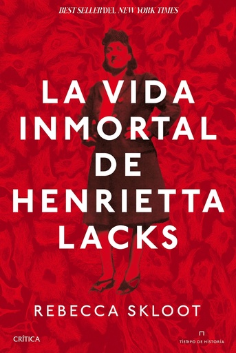 [9788491996156] La vida inmortal de Henrietta Lacks