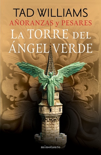 [9788445016527] Añoranzas y pesares nº 04/04 La Torre del Ángel Verde