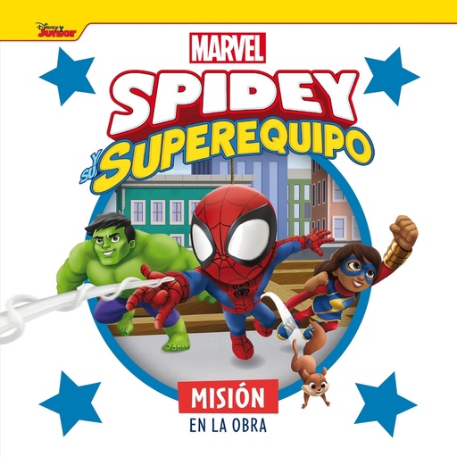 [9788418610691] Spidey y su superequipo. Misión en la obra