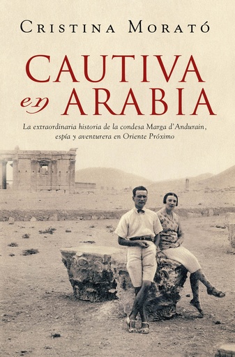 [9788401034589] Cautiva en Arabia