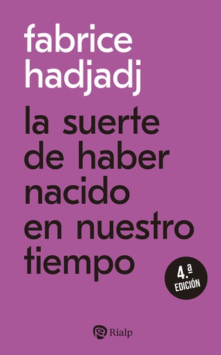 [9788432166433] La suerte de haber nacido en nuestro tiempo