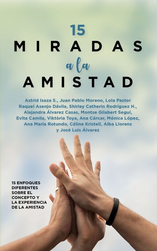 [9788410520677] 15 miradas a la amistad