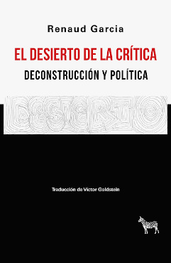 [9789878956237] EL DESIERTO DE LA CRÍTICA