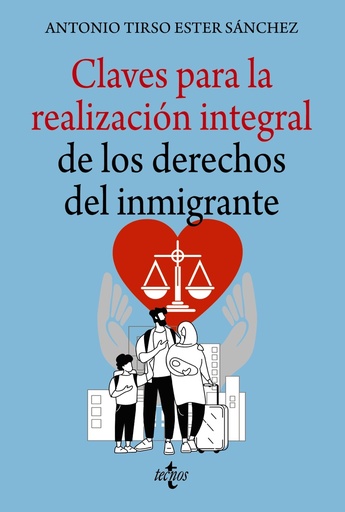 [9788430989843] Claves para la realización integral de los derechos del inmigrante