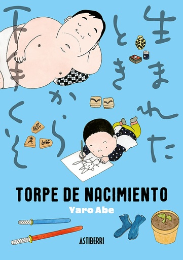 [9788419670588] Torpe de nacimiento