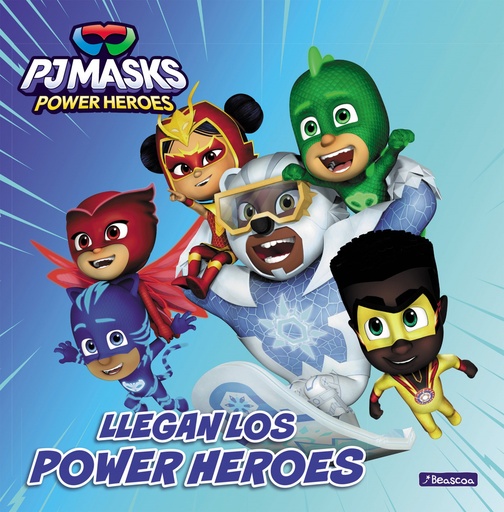 [9788448867935] PJ Masks. Un cuento - Llegan los Power Heroes