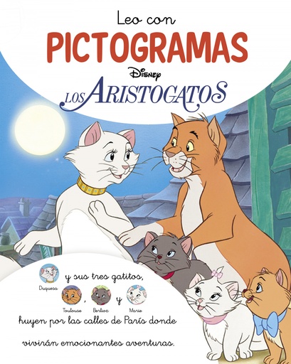 [9788419487117] Los Aristogatos. Leo con pictogramas (Disney. Lectoescritura)