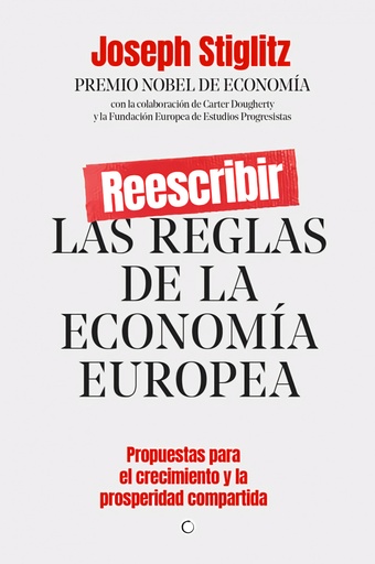 [9788412176544] Reescribir las reglas de la economía europea