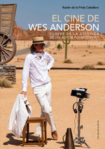 [9788413697284] EL CINE DE WES ANDERSON