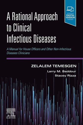 [9780323695787] A rational approach to clinical infectius diseases