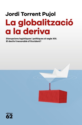 [9788429781687] La globalització a la deriva