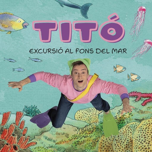 [9788413896229] Titó. Excursió al fons del mar