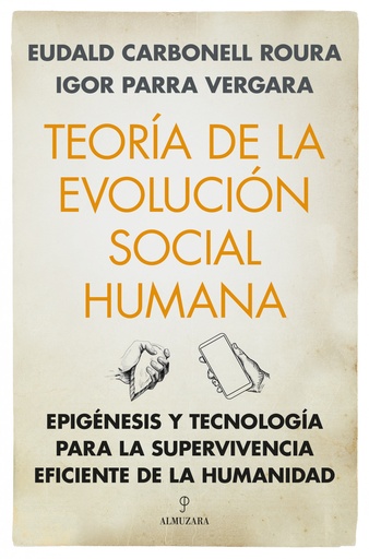 [9788411318914] Teoría de la evolución social humana