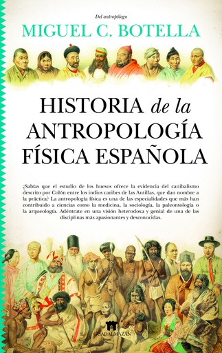 [9788419414274] Historia de la antropología física española