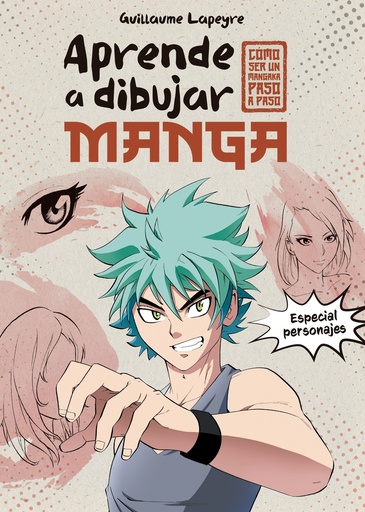 [9788408279372] Aprende a dibujar manga