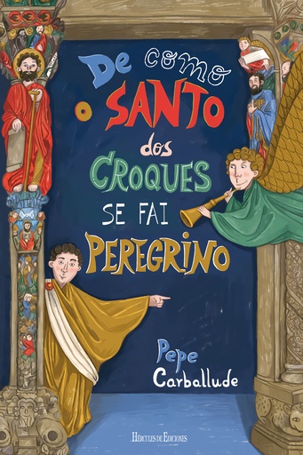 [9788412253757] De como o Santo dos Croques se fai peregrino