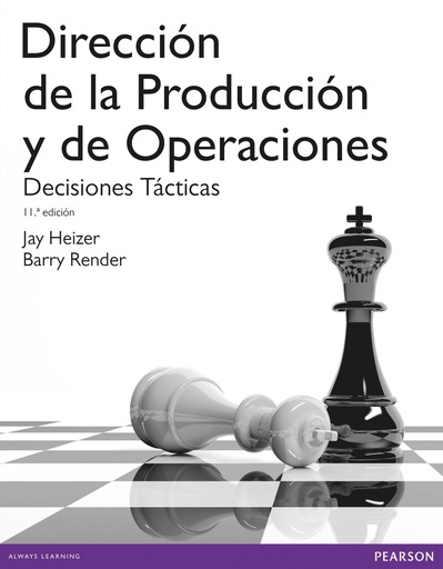 [9788490352854] Dirección de la producción y de operaciones. Decisiones tácticas