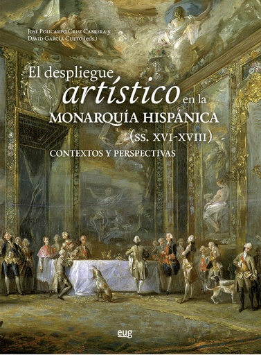 [9788433871114] El despliegue artístico en la monarquía hispánicas (siglos XVI-XVIII)