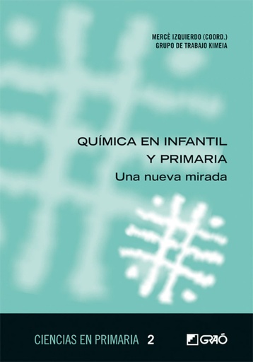 [9788499804422] Quimica en infantil y primaria