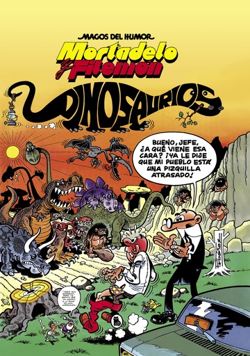 [9788402429551] Mortadelo y Filemón. Dinosaurios (Magos del Humor)