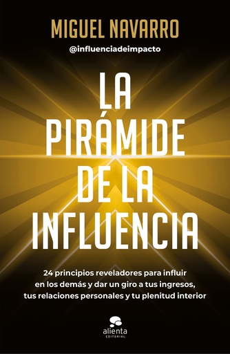 [9788413442976] La pirámide de la influencia