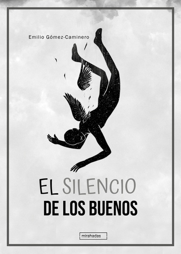 [9788419859488] El silencio de los buenos