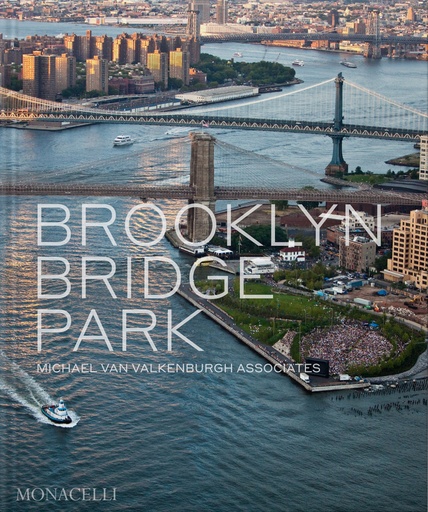 [9781580936170] Brooklyn Bridge Park