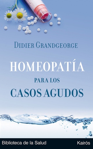 [9788472455894] Homeopatía para los casos agudos