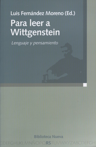 [9788497428156] PARA LEER A WITTGENSTEIN