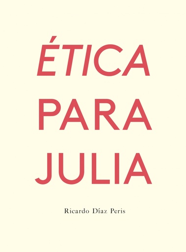 [9788417617103] ÉTICA PARA JULIA