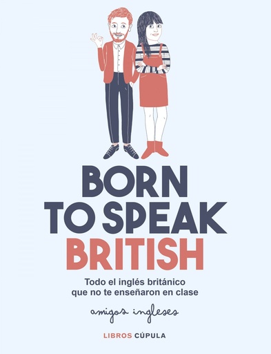 [9788448026028] Born to speak British