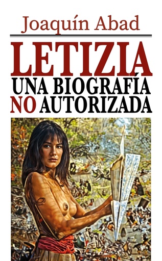 [9798877829534] Letizia, una biografía no autorizada