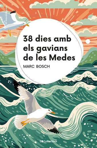 [9788413563367] 38 dies amb els gavians de les Medes